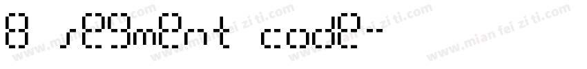 8 segment code字体转换